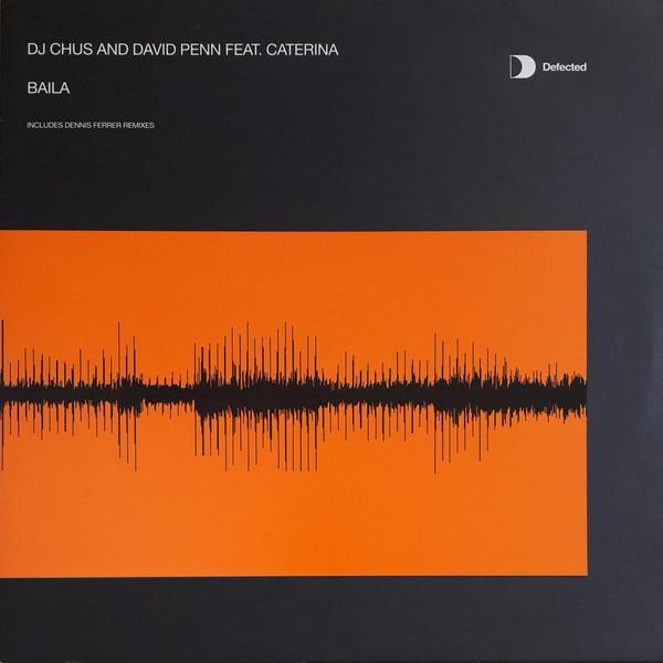 DJ Chus & David Penn, Caterina - Baila