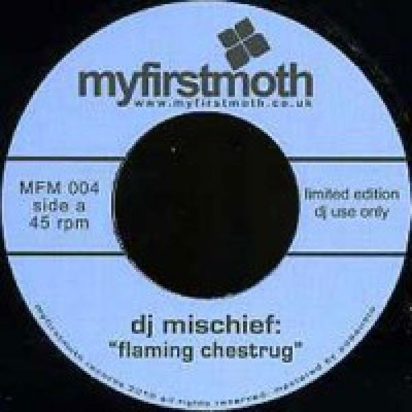 DJ Mischief - Flaming Chestrug / 1986