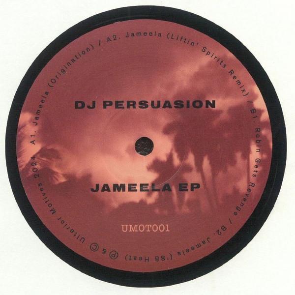DJ PERSUASION - JAMEELA EP