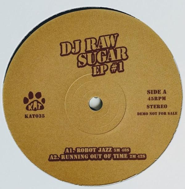 DJ Raw Sugar - Edits EP #1
