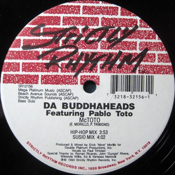 Da Buddhaheads, Pablo Toto - McToto