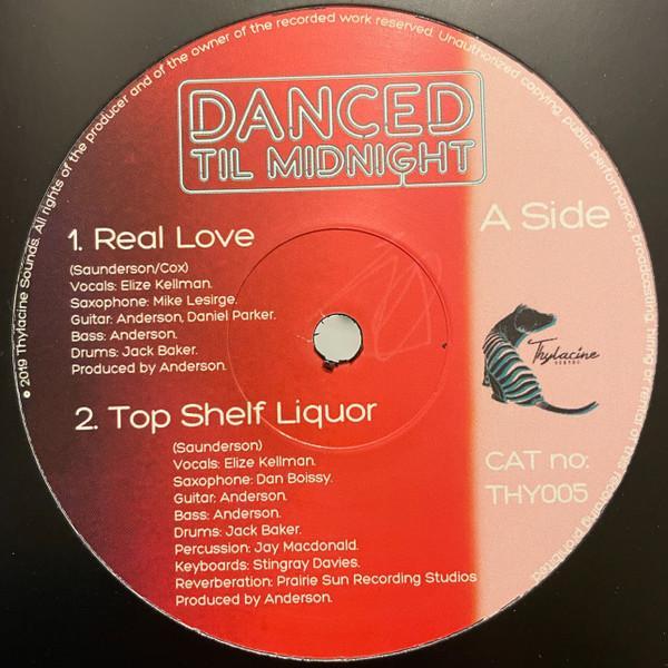 Danced Til Midnight - Real Love