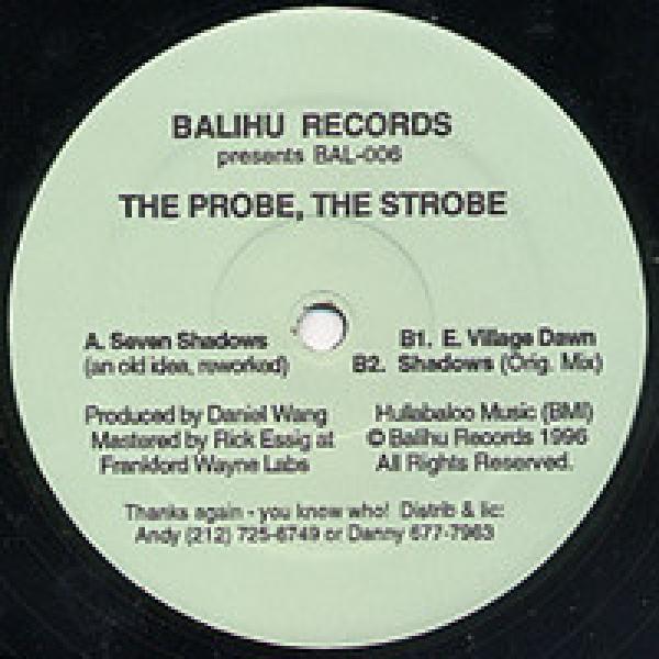 Daniel Wang - The Probe, The Strobe
