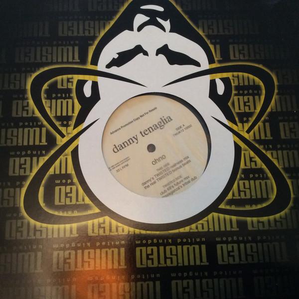 Danny Tenaglia - Ohno