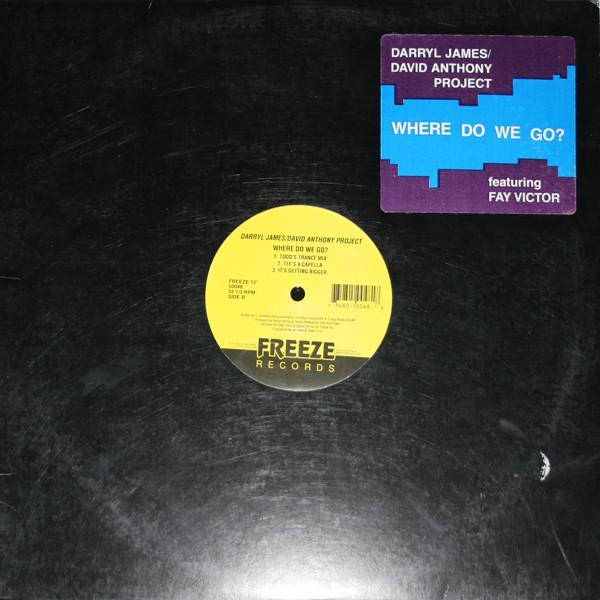 Darryl James & David Anthony, Fay Victor - Where Do We Go?