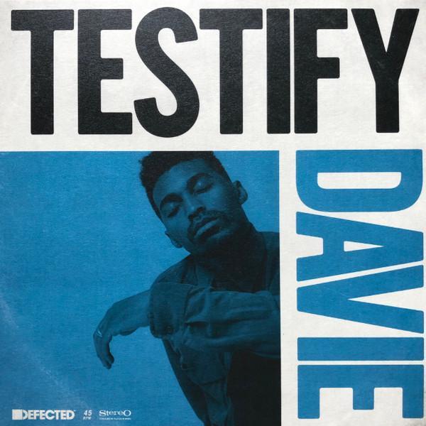 Davie  - Testify