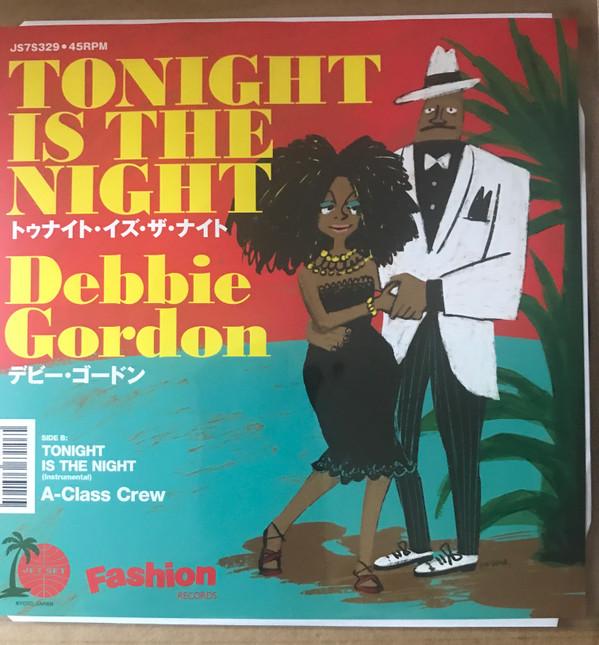 Debbie Gordon, The A-Class Crew - Tonight Is The Night