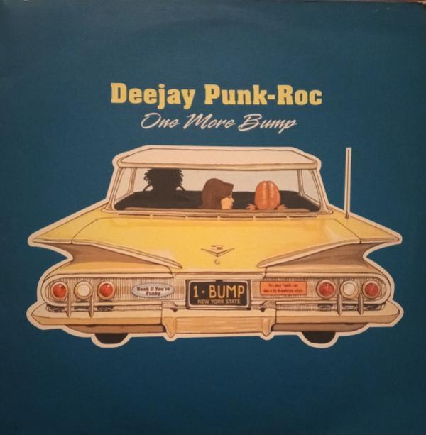 Deejay Punk-Roc - One More Bump