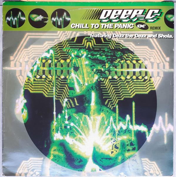 Deep C (2) - Chill To The Panic (Remix)