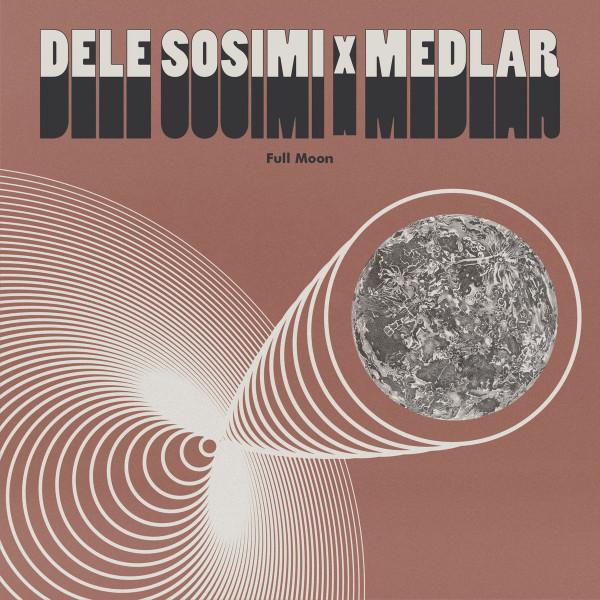 Dele Sosimi, Medlar - Full Moon EP