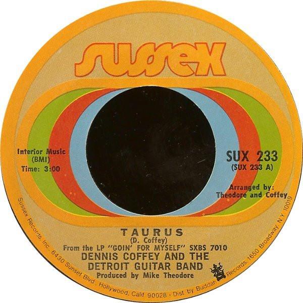 Dennis Coffey And The Detroit Guitar Band - Taurus / Can You Feel It