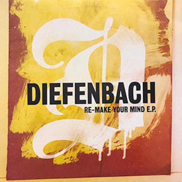 Diefenbach - Re-Make Your Mind E.P.