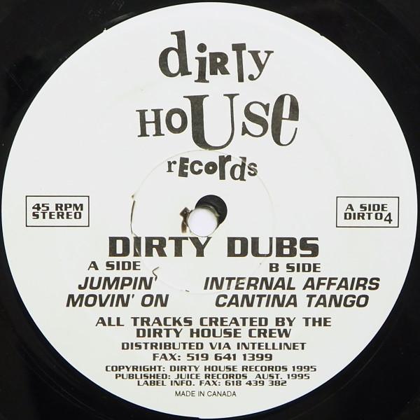 Dirty House Crew - Dirty Dubs