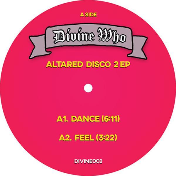 Divine Who - Altared Disco Vol 2