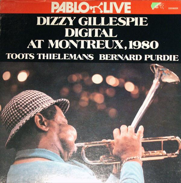 Dizzy Gillespie - Digital At Montreux, 1980