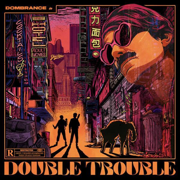 Dombrance - Double Trouble