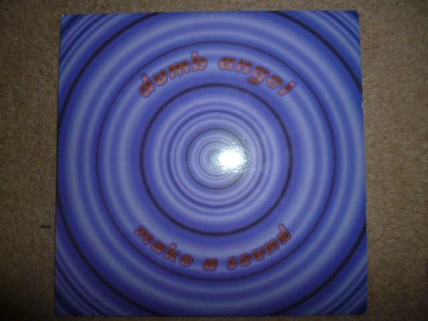 Dumb Angel - Make A Sound