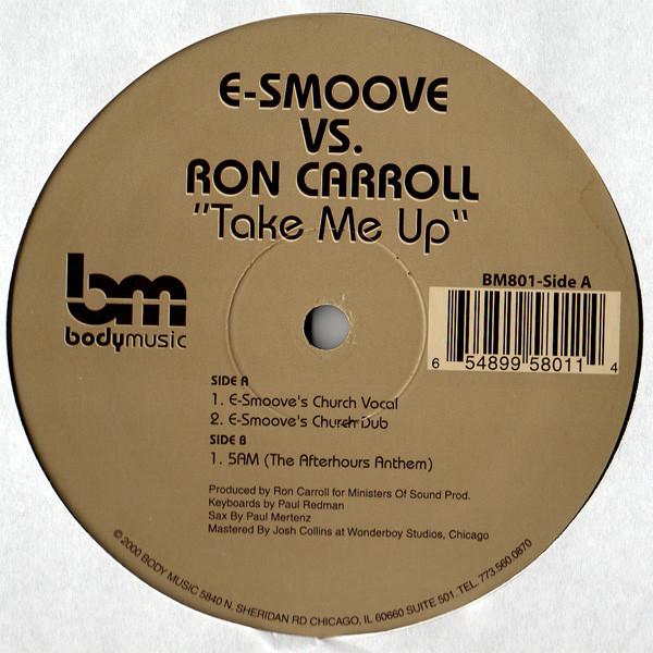 E-Smoove, Ron Carroll - Take Me Up