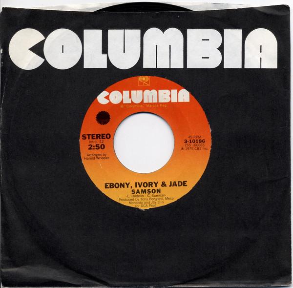 Ebony, Ivory & Jade - Samson