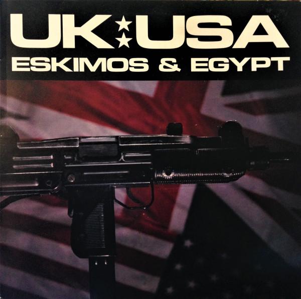 Eskimos & Egypt - UK-USA