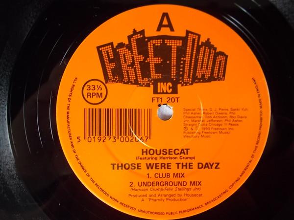 Felix Da Housecat - Those Were The Dayz