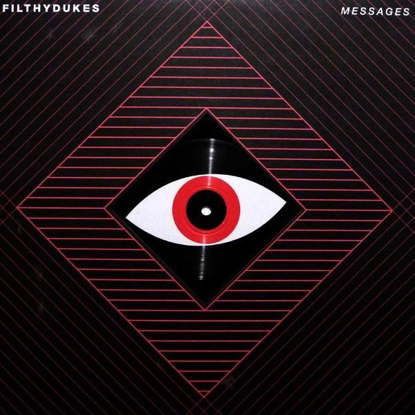 Filthy Dukes - Messages