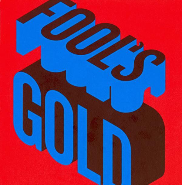 Fool's Gold - Nadine