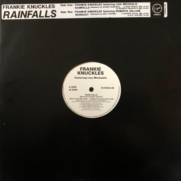 Frankie Knuckles - Rain Falls / Workout