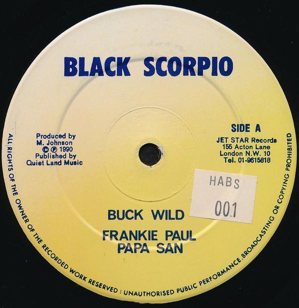 Frankie Paul, Papa San - Buck Wild