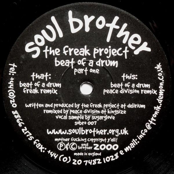 Freak Project - Beat Of A Drum (Part One)