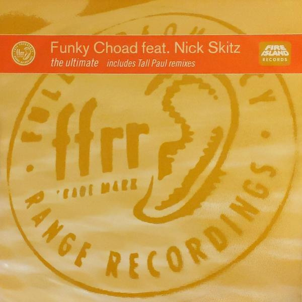 Funky Choad, Nick Skitz - The Ultimate