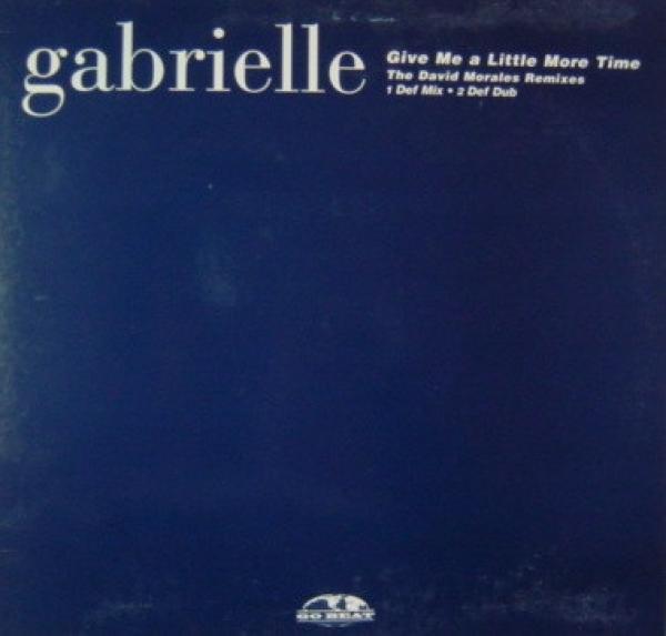 Gabrielle - Give Me A Little More Time (David Morales Remixes)