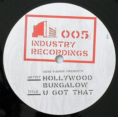 Gene Farris, Hollywood Bungalow - U Got That