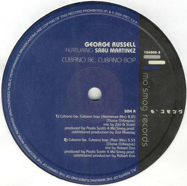 George Russell, Sabu Martinez - Cubano Be, Cubano Bop