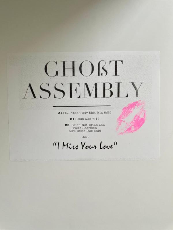 Ghoßt Assembly - I Miss Your Love - the remixes
