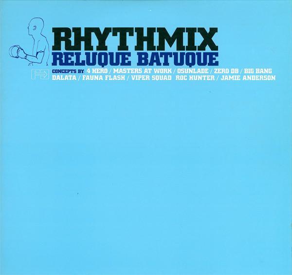 Grupo Batuque - Rhythmix: Reluque Batuque