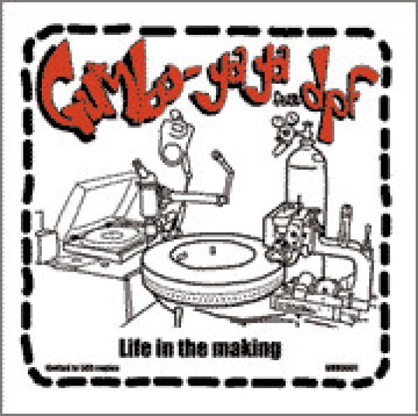 Gumbo Ya Ya - Life In The Making