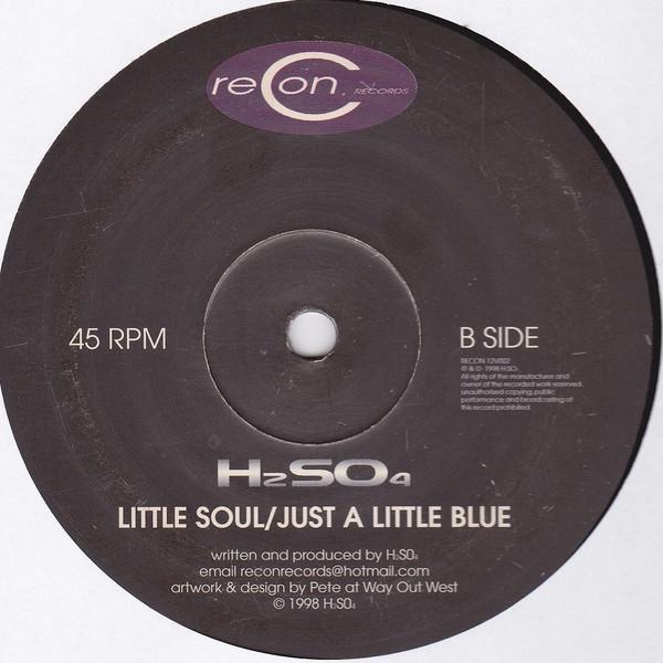 H2SO4  - Little Soul / Just A Little Blue