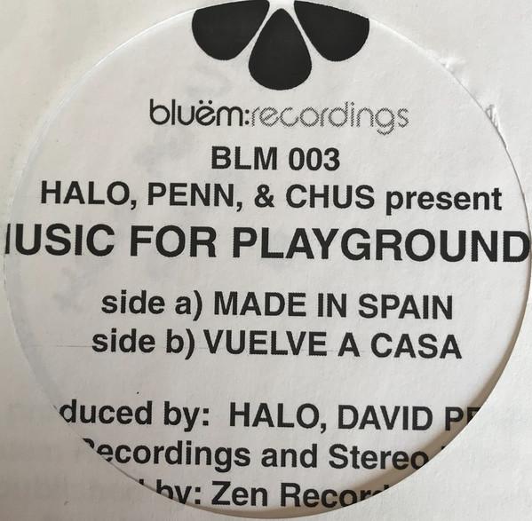 Halo, DJ Chus & David Penn - Music For Playgrounds