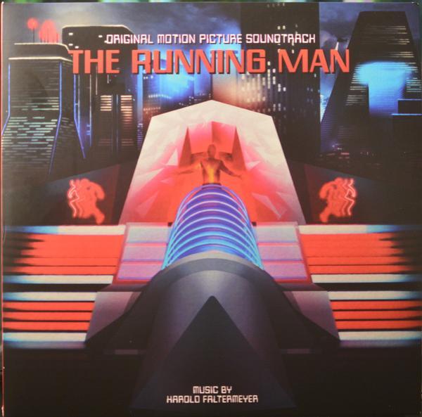 Harold Faltermeyer - The Running Man (Original Motion Picture Soundtrack)