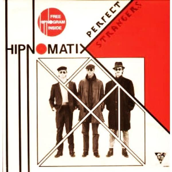 Hipnomatix - Perfect Strangers