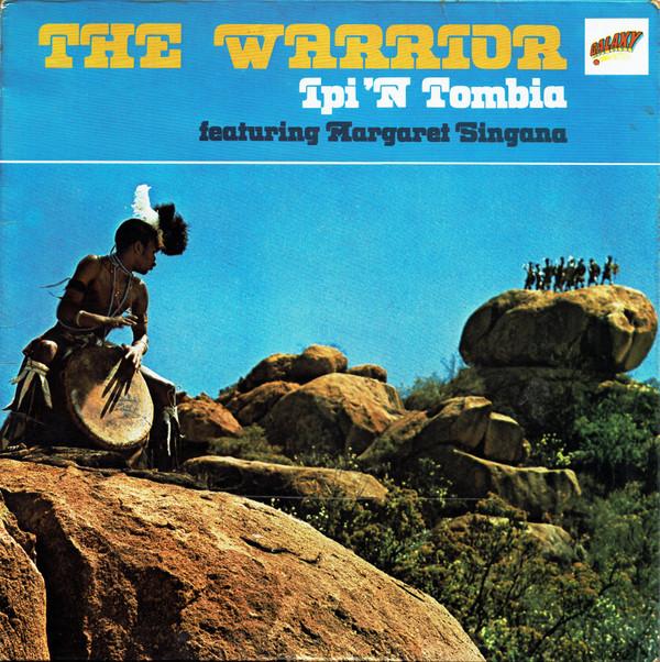 Ipi-Tombi, Margaret Singana - The Warrior