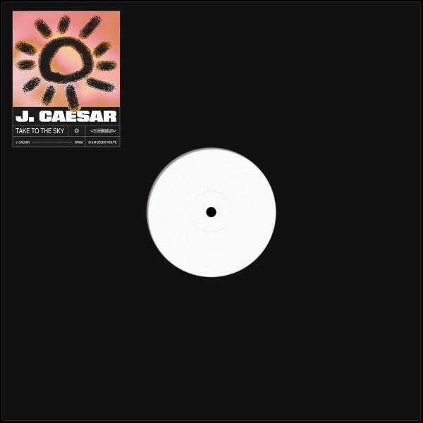 J. Caesar - Take To The Sky