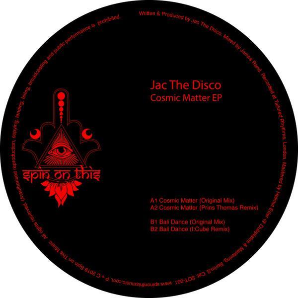Jac The Disco - Cosmic Matter EP
