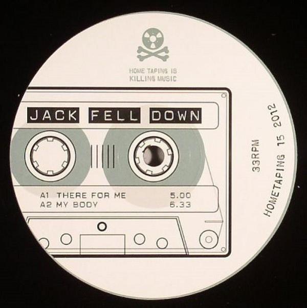 Jack Fell Down - There For Me