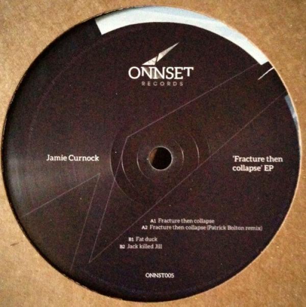 Jamie Curnock - Fracture Then Collapse EP