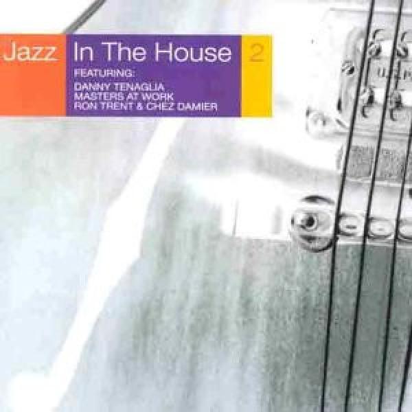  - Jazz In The House 2
