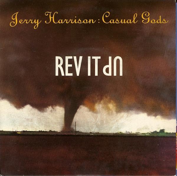 Jerry Harrison: Casual Gods - Rev It Up