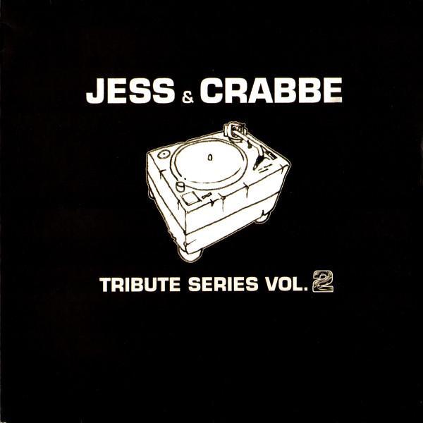 Jess & Crabbe - Tribute Series Vol.2