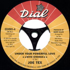 Joe Tex - Under Your Powerful Love